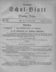 Amtliches Schul-Blatt f&uuml;r die Provinz Posen 1882.12.23 Jg.15 Nr23