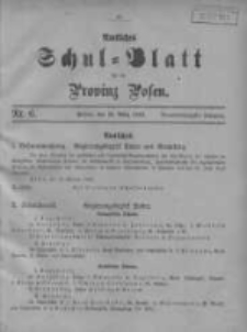 Amtliches Schul-Blatt f&uuml;r die Provinz Posen 1916.03.20 Jg.49 Nr6