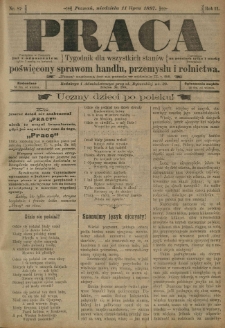 Praca: tygodnik dla wszystkich stanów, poświęcony sprawom handlu, przemysłu i rolnictwa. 1897.07.11 R.2 nr87