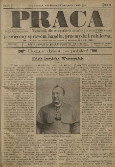 Praca: tygodnik dla wszystkich stan&oacute;w, poświęcony sprawom handlu, przemysłu i rolnictwa. 1897.08.29 R.2 nr94