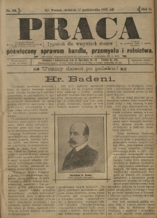 Praca: tygodnik dla wszystkich stan&oacute;w, poświęcony sprawom handlu, przemysłu i rolnictwa. 1897.10.17 R.2 nr101