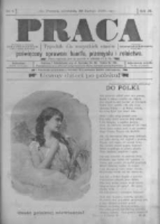 Praca: tygodnik dla wszystkich stan&oacute;w, poświęcony sprawom handlu, przemysłu i rolnictwa. 1898.02.20 R.3 nr8