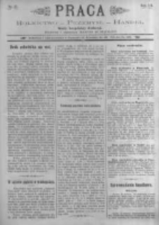 Praca: tygodnik dla wszystkich stanów, poświęcony sprawom handlu, przemysłu i rolnictwa. 1898.06.19 R.3 nr25