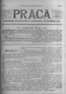 Praca: tygodnik polityczny i literacki, illustrowany. 1906.04.29 R.10 nr17