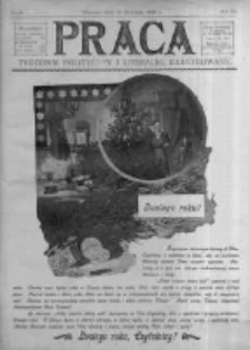 Praca: tygodnik polityczny i literacki, illustrowany. 1907.12.22 R.11 nr51