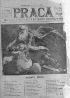 Praca: tygodnik polityczny i literacki, illustrowany. 1907.12.29 R.11 nr52