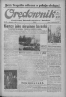 Orędownik: ilustrowany dziennik narodowy i katolicki 1937.10.13 R.67 Nr237