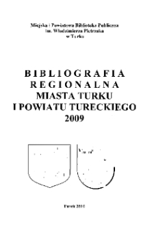Bibliografia Regionalna Miasta Turku i Powiatu Tureckiego 2009