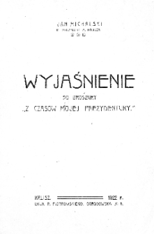 Wyjaśnienie do broszury "Z czas&oacute;w mojej prezydentury"