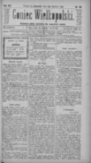 Goniec Wielkopolski: najtańsze pismo codzienne dla wszystkich stan&oacute;w 1884.06.05 R.8 Nr128