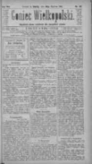 Goniec Wielkopolski: najtańsze pismo codzienne dla wszystkich stan&oacute;w 1884.06.28 R.8 Nr147