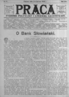 Praca: tygodnik polityczny i literacki, illustrowany. 1909.06.13 R.13 nr24