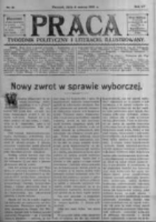 Praca: tygodnik polityczny i literacki, illustrowany. 1910.03.06 R.14 nr10