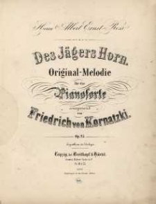 Op. 25, Des Jäger's Horn