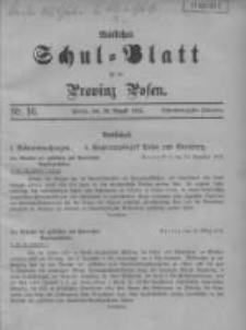 Amtliches Schul-Blatt für die Provinz Posen 1915.08.20 Jg.48 Nr16
