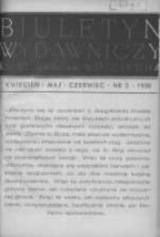 Biuletyn Wydawniczy Księgarni św. Wojciecha 1938 kwiecień/czerwiec Nr2