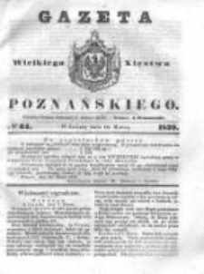 Gazeta Wielkiego Xięstwa Poznańskiego 1839.03.16 Nr64