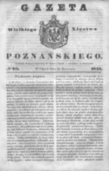 Gazeta Wielkiego Xięstwa Poznańskiego 1845.04.25 Nr95