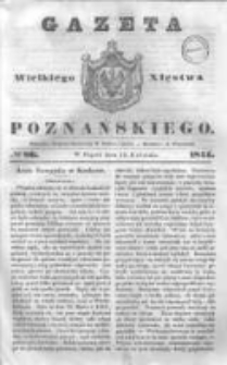 Gazeta Wielkiego Xięstwa Poznańskiego 1844.04.12 Nr86