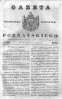 Gazeta Wielkiego Xięstwa Poznańskiego 1844.04.26 Nr98