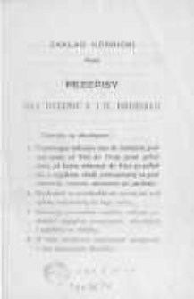 Zakład K&oacute;rnicki. Przepisy dla uczennic I. i II. oddziału