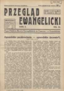Przegląd Ewangelicki: organ Polskich Zbor&oacute;w Ewangelickich na Pomorzu i w Poznańskiem 1934.06.16 R.1 Nr12