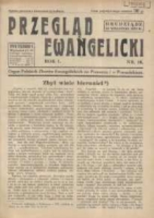 Przegląd Ewangelicki: organ Polskich Zbor&oacute;w Ewangelickich na Pomorzu i w Poznańskiem 1934.09.16 R.1 Nr16