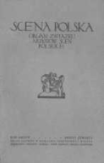Scena Polska: organ Związku Artyst&oacute;w Scen Polskich. 1924 R.6 z.4