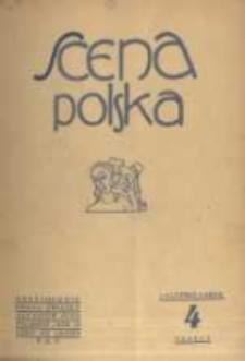 Scena Polska: organ Związku Artyst&oacute;w Scen Polskich. 1929 R.9 z.4