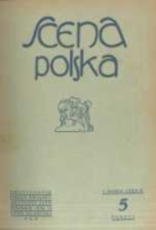 Scena Polska: organ Związku Artystów Scen Polskich. 1929 R.9 z.5