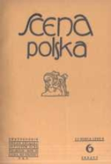 Scena Polska: organ Związku Artyst&oacute;w Scen Polskich. 1929 R.9 z.6