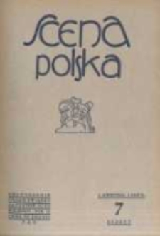 Scena Polska: organ Związku Artystów Scen Polskich. 1929 R.9 z.7