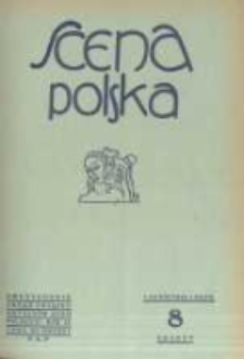 Scena Polska: organ Związku Artystów Scen Polskich. 1929 R.9 z.8