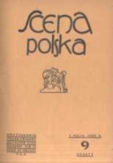 Scena Polska: organ Związku Artyst&oacute;w Scen Polskich. 1929 R.9 z.9