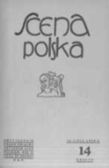 Scena Polska: organ Związku Artyst&oacute;w Scen Polskich. 1929 R.9 z.14