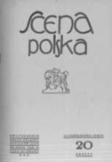 Scena Polska: organ Związku Artystów Scen Polskich. 1929 R.9 z.20