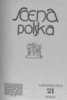 Scena Polska: organ Związku Artystów Scen Polskich. 1929 R.9 z.21