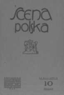 Scena Polska: organ Związku Artystów Scen Polskich. 1930 R.10 z.10