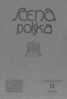 Scena Polska: organ Związku Artyst&oacute;w Scen Polskich. 1930 R.10 z.11