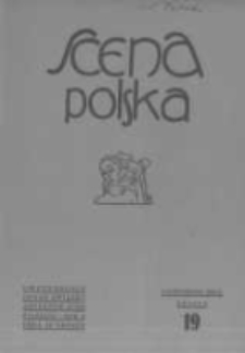Scena Polska: organ Związku Artyst&oacute;w Scen Polskich. 1930 R.10 z.19