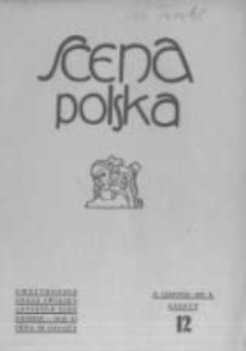 Scena Polska: organ Związku Artyst&oacute;w Scen Polskich. 1931 R.11 z.12