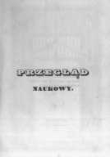 Przegląd Naukowy, Literaturze, Wiedzy i Umnictwu Poświęcony.1842.07.01 T.3 nr19