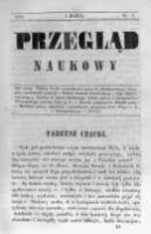Przegląd Naukowy, Literaturze, Wiedzy i Umnictwu Poświęcony.1842.03.01 T.1 nr7