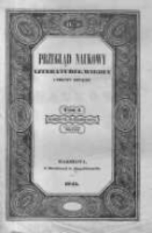Przegląd Naukowy, Literaturze, Wiedzy i Umnictwu Poświęcony. 1845 T.4 nr28