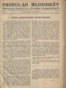 Przegląd Młodzieży: miesięczny dodatek do "Przeglądu Ewangelickiego" 1934.02.01 R.1 Nr2