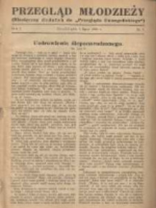 Przegląd Młodzieży: miesięczny dodatek do "Przeglądu Ewangelickiego" 1934.07.01 R.1 Nr7