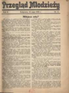 Przegląd Młodzieży: miesięczny dodatek do "Przeglądu Ewangelickiego" 1935.05.16 R.2 Nr3