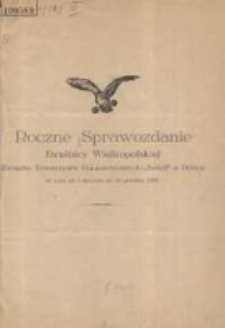 Roczne Sprawozdanie Dzielnicy Wielkopolskiej Związku Towarzystw Gimnastycznych "Sok&oacute;ł" w Polsce za czas od 1 stycznia do 31 grudnia 1927
