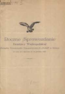 Roczne Sprawozdanie Dzielnicy Wielkopolskiej Związku Towarzystw Gimnastycznych "Sokół" w Polsce za czas od 1 stycznia do 31 grudnia 1927