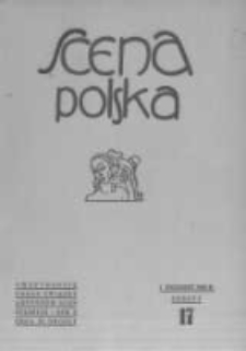 Scena Polska: organ Związku Artyst&oacute;w Scen Polskich. 1930 R.10 z.17